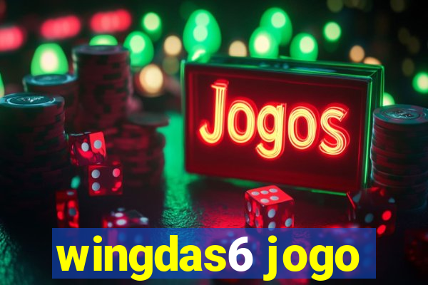 wingdas6 jogo