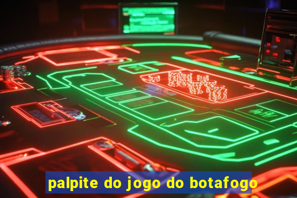 palpite do jogo do botafogo