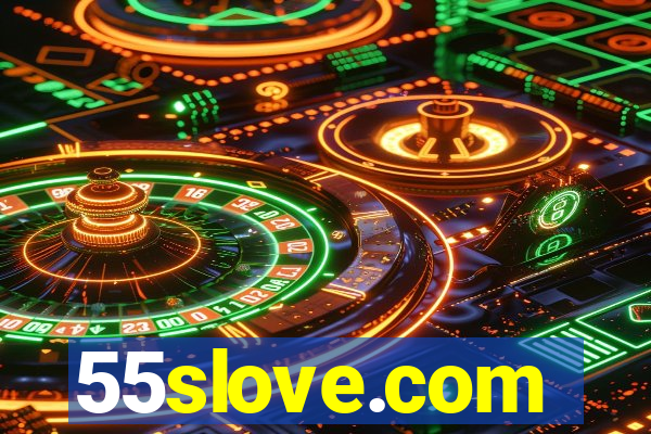 55slove.com