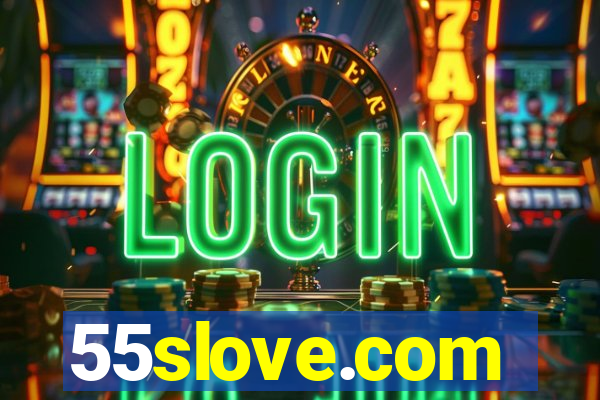 55slove.com