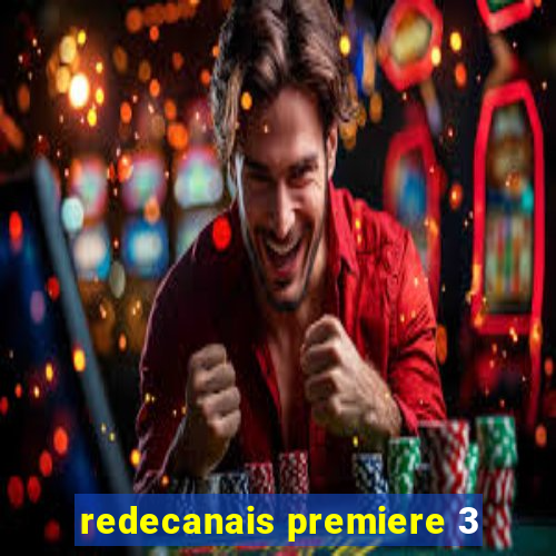 redecanais premiere 3