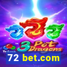 72 bet.com