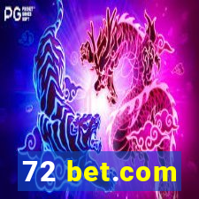 72 bet.com