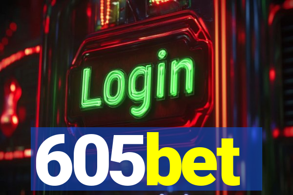 605bet