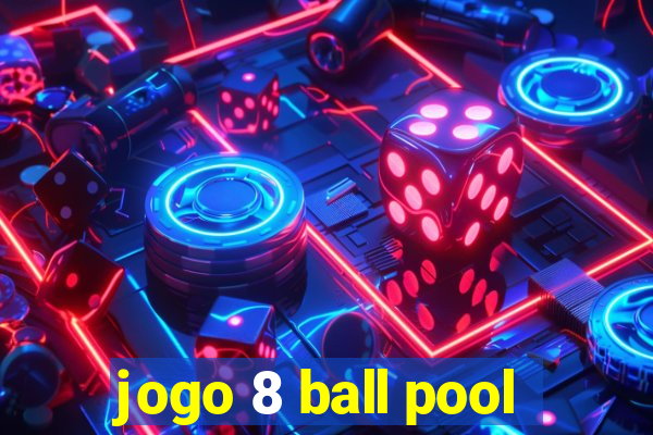 jogo 8 ball pool