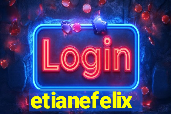 etianefelix