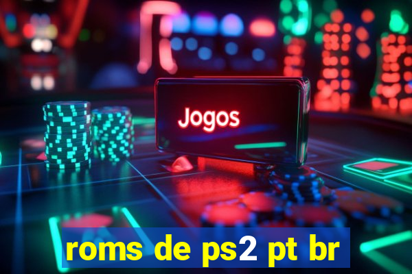 roms de ps2 pt br