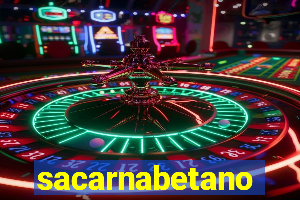 sacarnabetano