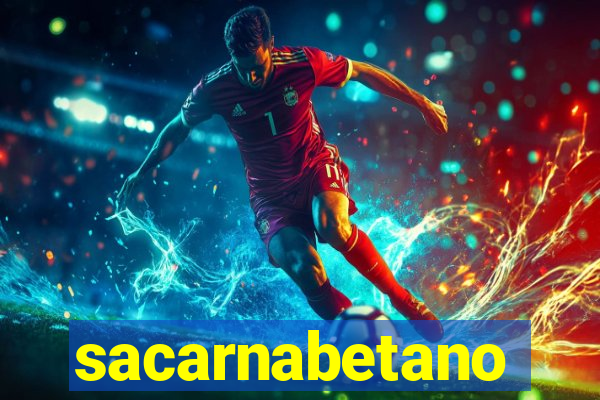 sacarnabetano