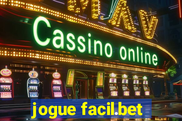 jogue facil.bet