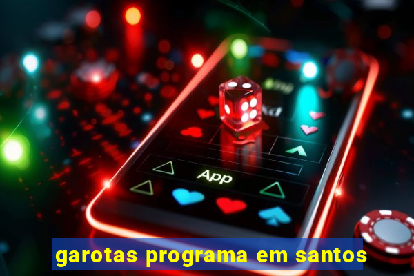 garotas programa em santos