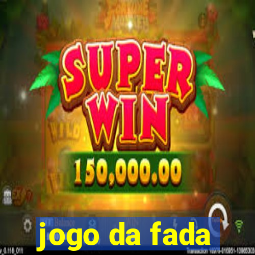 jogo da fada