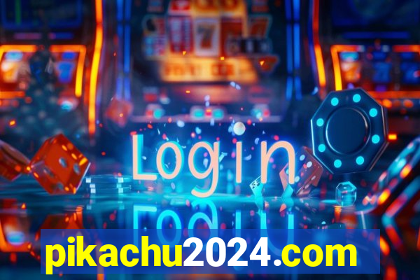 pikachu2024.com