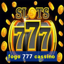 fogo 777 cassino