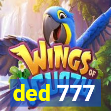 ded 777