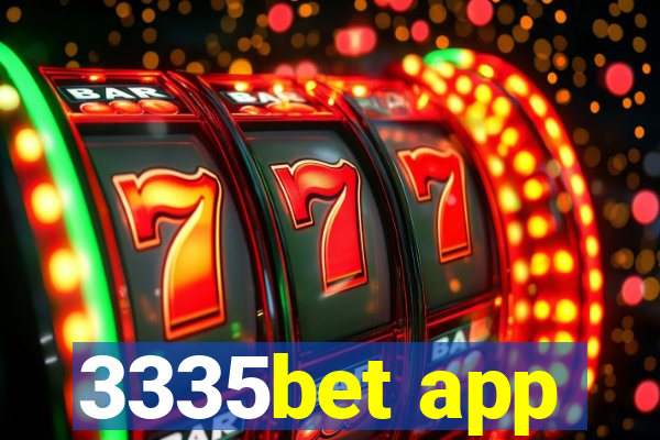 3335bet app