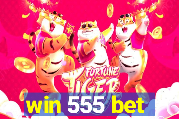 win 555 bet