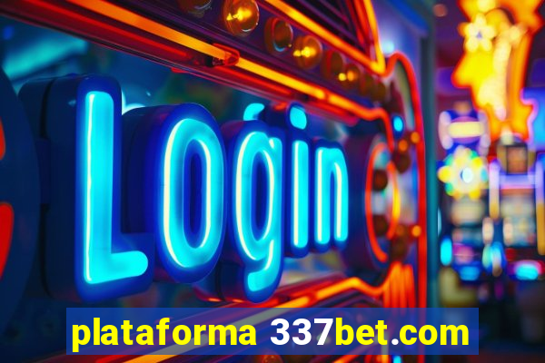 plataforma 337bet.com