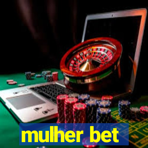 mulher bet