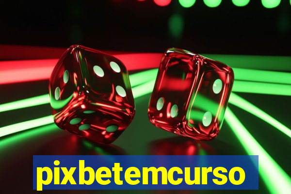 pixbetemcurso