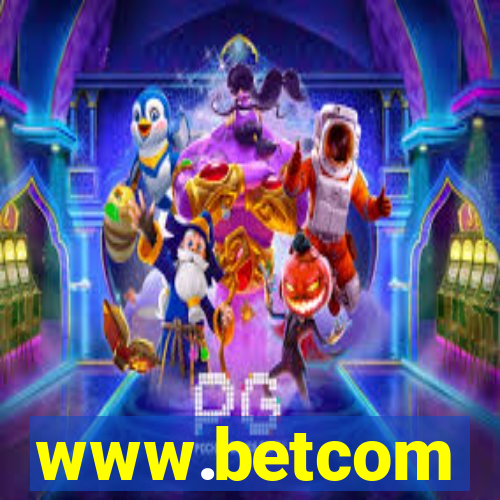 www.betcom