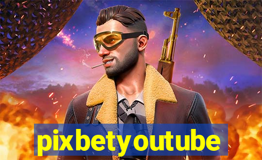 pixbetyoutube