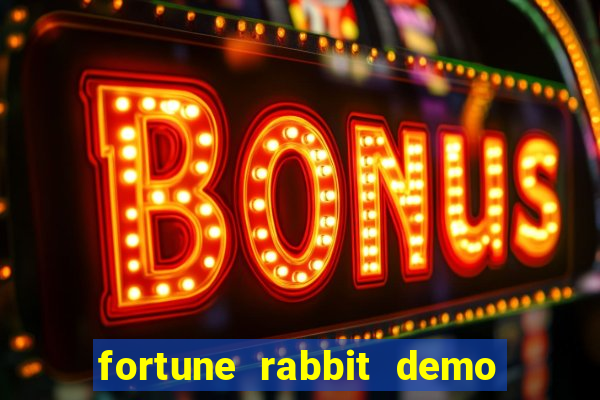 fortune rabbit demo bet 500