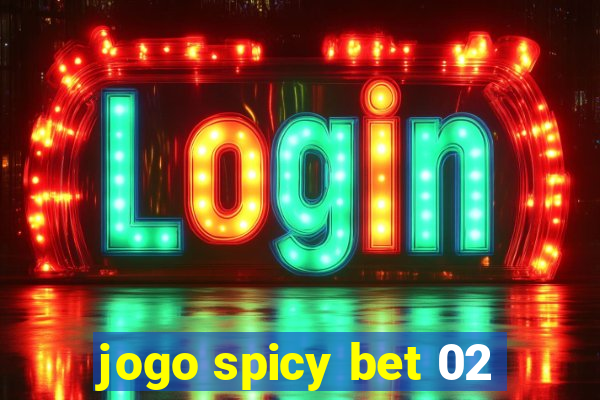 jogo spicy bet 02