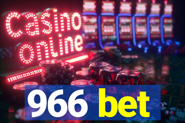 966 bet