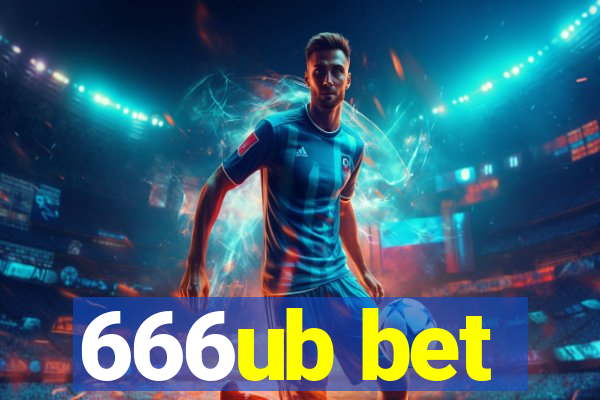 666ub bet