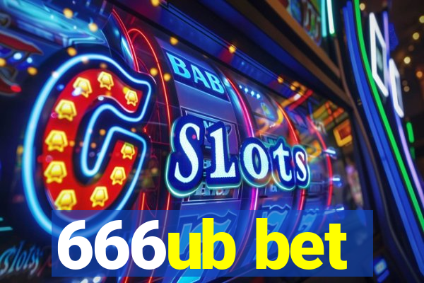 666ub bet