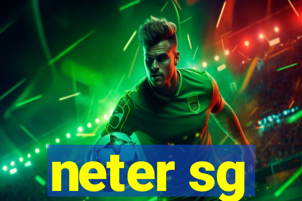 neter sg