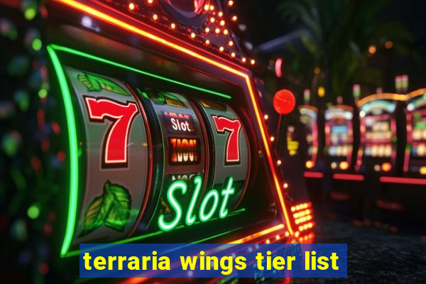 terraria wings tier list