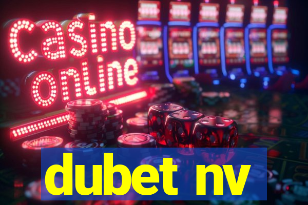 dubet nv