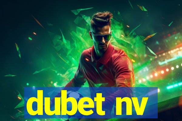 dubet nv