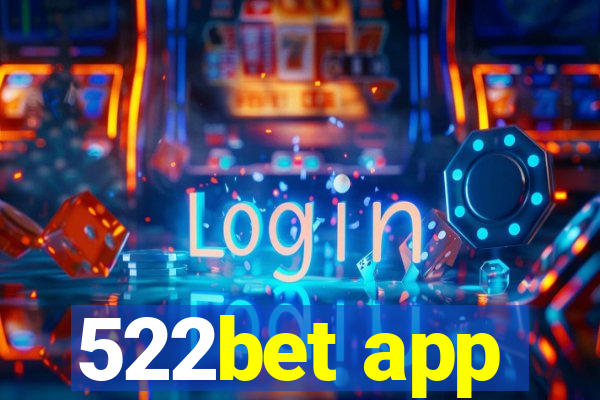 522bet app