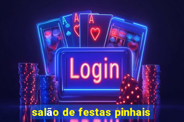 salão de festas pinhais