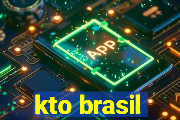 kto brasil