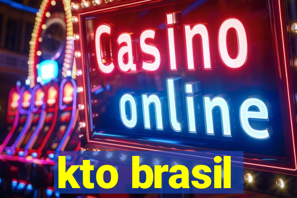 kto brasil