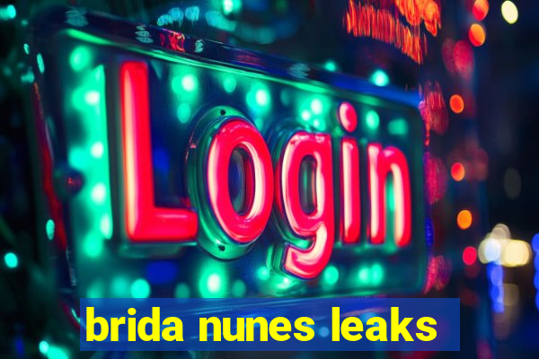 brida nunes leaks