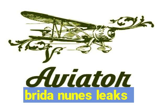 brida nunes leaks