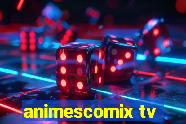 animescomix tv