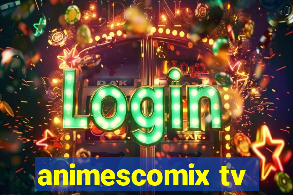 animescomix tv