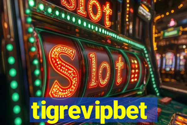 tigrevipbet