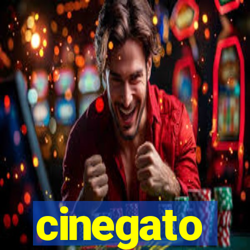 cinegato