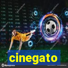 cinegato