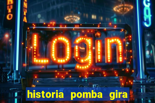 historia pomba gira maria padilha das almas