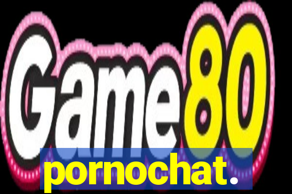 pornochat.