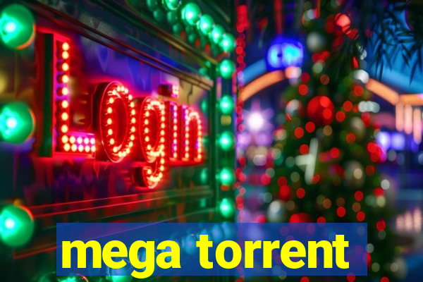 mega torrent