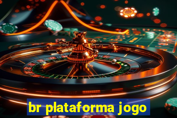 br plataforma jogo